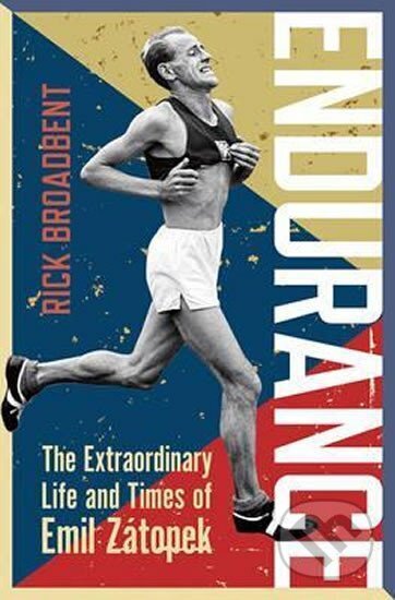 Kniha: Endurance (Rick Broadbent). Bloomsbury Kniha: Endurance (Rick Broadbent). Bloomsbury