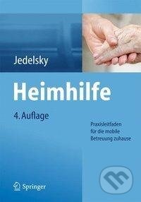 Kniha: Heimhilfe (Elisabeth Jedelsky). Springer Verlag, 2015 Kniha: Heimhilfe (Elisabeth Jedelsky). Springer Verlag, 2015