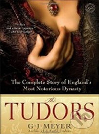 Kniha: Tudors (J. G. Meyer). Random House, 2011 Kniha: Tudors (J. G. Meyer). Random House, 2011