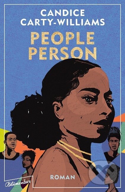 Kniha: People Person (Candice Carty-Williams). , 2022 Kniha: People Person (Candice Carty-Williams). , 2022