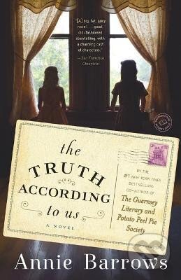 Kniha: The Truth According to Us: A Novel (Annie Barrowsová). Penguin Putnam Inc, 2016 Kniha: The Truth According to Us: A Novel (Annie Barrowsová). Penguin Putnam Inc, 2016