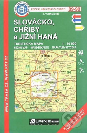 Kniha: KČT 89-90 Slovácko, Chřiby a jižní Haná (Autorský kolektív). Klub českých turistů Kniha: KČT 89-90 Slovácko, Chřiby a jižní Haná (Autorský kolektív). Klub českých turistů