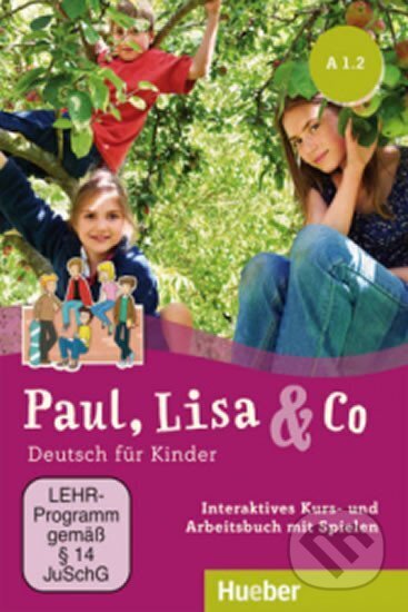 Kniha: Paul, Lisa & Co A1/2 - Interaktives Kursbuch (DVD) (Hueber). Hueber, 2019 Kniha: Paul, Lisa & Co A1/2 - Interaktives Kursbuch (DVD) (Hueber). Hueber, 2019