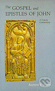 Kniha: The Gospel and Epistles of John (Raymond Edward Brown). Liturgical Press, 1978 Kniha: The Gospel and Epistles of John (Raymond Edward Brown). Liturgical Press, 1978