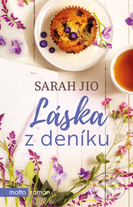 Kniha: Láska z deníku (Sarah Jio). Motto, 2018 Kniha: Láska z deníku (Sarah Jio). Motto, 2018
