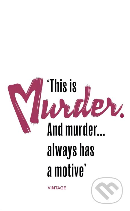 Kniha: Murder Has a Motive (Francis Duncan). Vintage, 2018 Kniha: Murder Has a Motive (Francis Duncan). Vintage, 2018