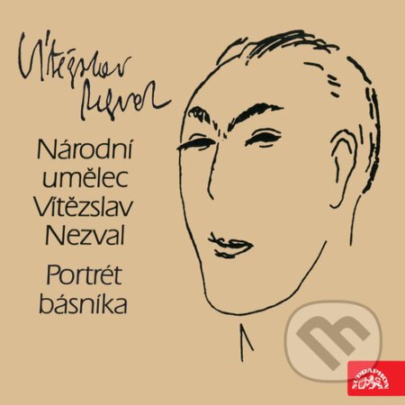 Audiokniha: Portrét básníka Vítězslava Nezvala (Jiří Taufer). Supraphon, 2018 Audiokniha: Portrét básníka Vítězslava Nezvala (Jiří Taufer). Supraphon, 2018
