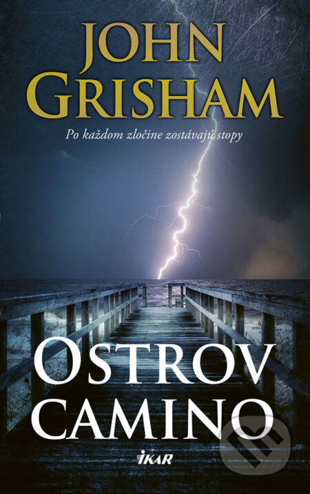 E-kniha: Ostrov Camino (John Grisham). Ikar, 2018 E-kniha: Ostrov Camino (John Grisham). Ikar, 2018