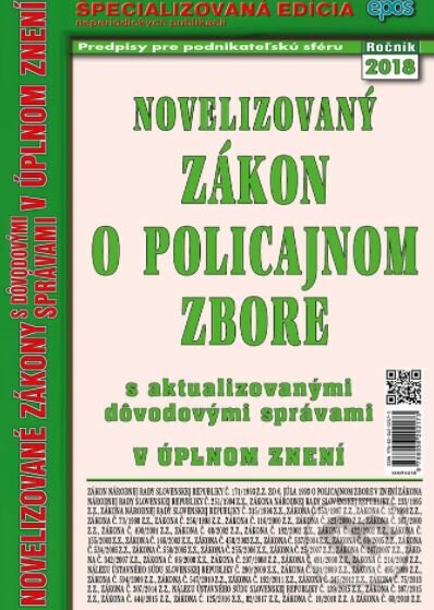 Kniha: Novelizovaný Zákon o policajnom zbore (Epos). Epos, 2018 Kniha: Novelizovaný Zákon o policajnom zbore (Epos). Epos, 2018