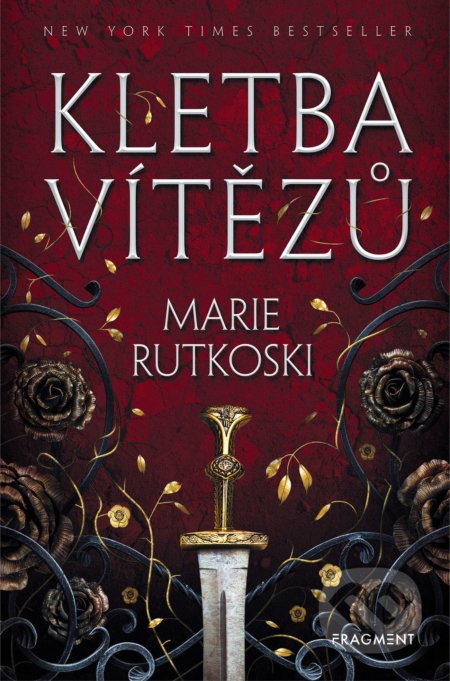 Kniha: Kletba vítězů (Marie Rutkoski). Nakladatelství Fragment, 2018 Kniha: Kletba vítězů (Marie Rutkoski). Nakladatelství Fragment, 2018