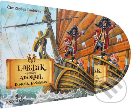 Audiokniha: Lapuťák a kapitán Adorabl (audiokniha) (Dominik Landsman). Audioknihovna, 2018 Audiokniha: Lapuťák a kapitán Adorabl (audiokniha) (Dominik Landsman). Audioknihovna, 2018