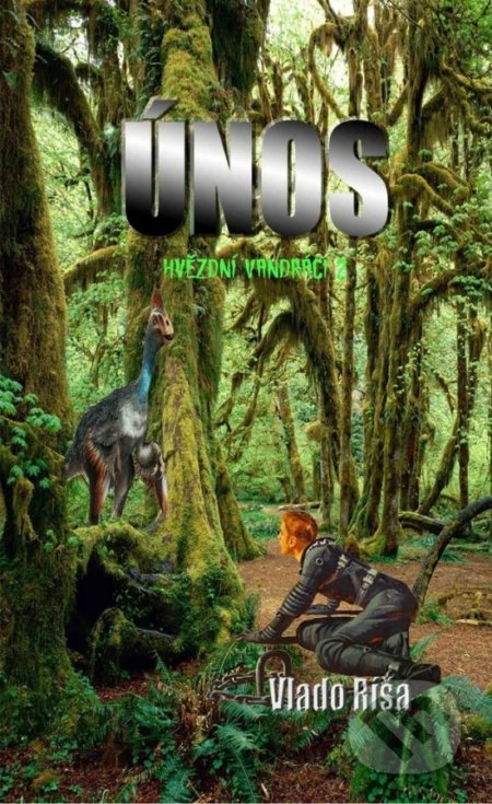 Kniha: Únos (Vlado Ríša). XB-1, 2018 Kniha: Únos (Vlado Ríša). XB-1, 2018