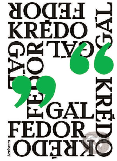 Krédo - Fedor Gál, Artforum, 2018