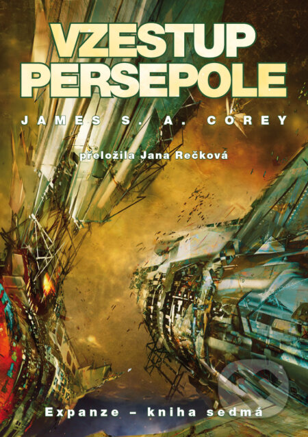 Kniha: Vzestup Persepole (James S.A. Corey). Triton, 2018 Kniha: Vzestup Persepole (James S.A. Corey). Triton, 2018