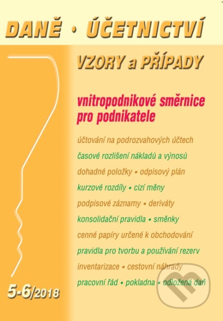 Kniha: Daně a učetnictví 5-6/2018 (Vladimír Hruška). Poradce s.r.o., 2018 Kniha: Daně a učetnictví 5-6/2018 (Vladimír Hruška). Poradce s.r.o., 2018