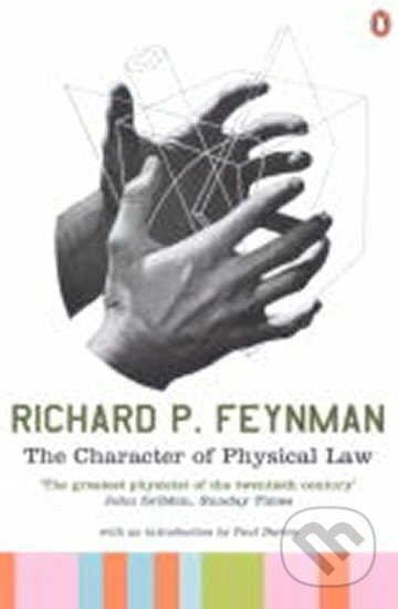 Kniha: The Character of Physical Law (Phillips Richard Feynman). Penguin Books, 1992 Kniha: The Character of Physical Law (Phillips Richard Feynman). Penguin Books, 1992