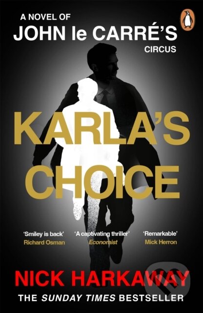 Kniha: Karlas Choice (Nick Harkaway). Penguin Books, 2025 Kniha: Karlas Choice (Nick Harkaway). Penguin Books, 2025