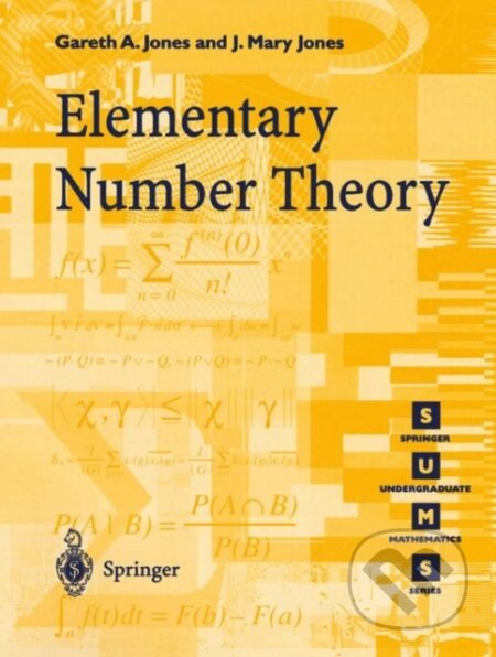 Kniha: Elementary Number Theory (Gareth A. Jones a Josephine M. Jones). Springer London, 1998 Kniha: Elementary Number Theory (Gareth A. Jones a Josephine M. Jones). Springer London, 1998