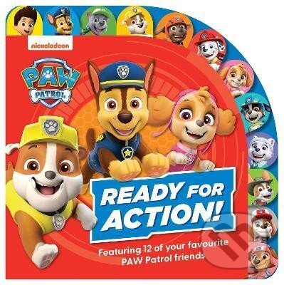 Kniha: PAW Patrol Ready for Action! Tabbed Board Book (Patrol Paw). HarperCollins Publishers, 2023 Kniha: PAW Patrol Ready for Action! Tabbed Board Book (Patrol Paw). HarperCollins Publishers, 2023
