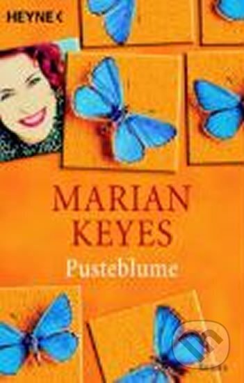 Kniha: Pusteblume (Marian Keyesová). Heyne, 2001 Kniha: Pusteblume (Marian Keyesová). Heyne, 2001