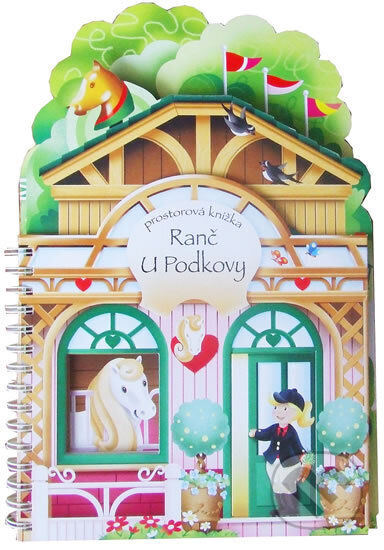 Kniha: Ranč U Podkovy - prostorová knížka (neuvedený autor). Rebo, 2013 Kniha: Ranč U Podkovy - prostorová knížka (neuvedený autor). Rebo, 2013
