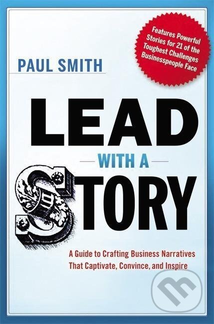 Kniha: LEAD W/A STORY (Paul Smith). HarperCollins, 2012 Kniha: LEAD W/A STORY (Paul Smith). HarperCollins, 2012