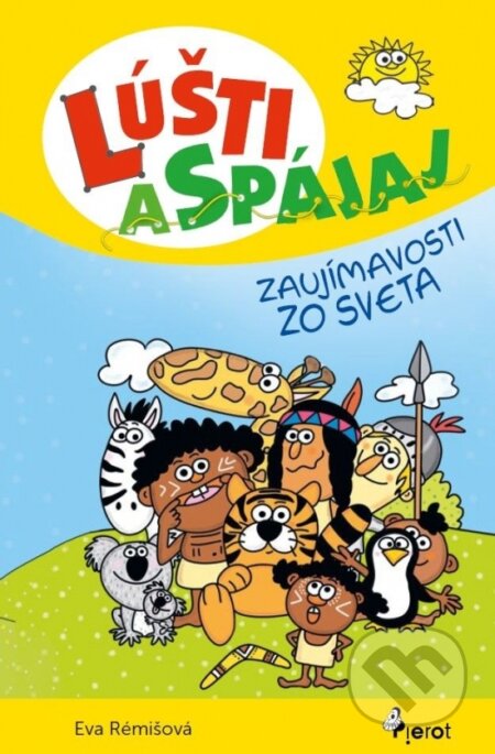 Kniha: Lúšti a spájaj - Zaujímavosti zo sveta (Petr Šulc). Pierot, 2025 Kniha: Lúšti a spájaj - Zaujímavosti zo sveta (Petr Šulc). Pierot, 2025