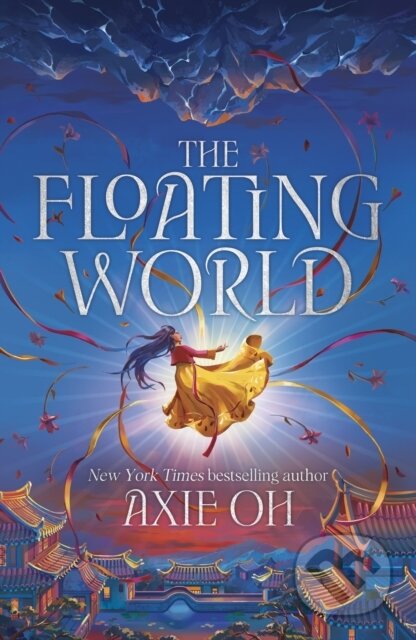 Kniha: The Floating World (Axie Oh). Hodder and Stoughton, 2025 Kniha: The Floating World (Axie Oh). Hodder and Stoughton, 2025
