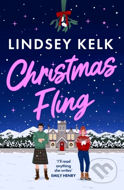 Kniha: Christmas Fling (Lindsey Kelk). HarperCollins Publishers, 2025 Kniha: Christmas Fling (Lindsey Kelk). HarperCollins Publishers, 2025