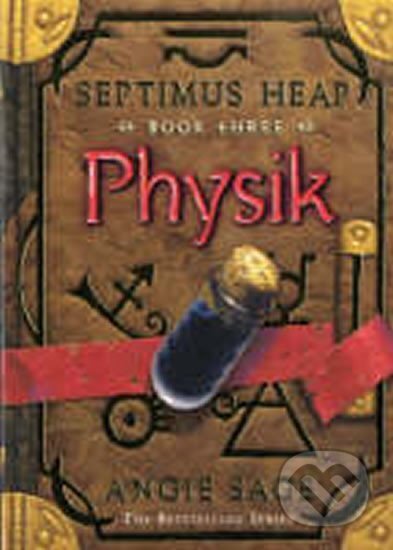 Kniha: Physik (Angie Sageová). Bloomsbury, 2008 Kniha: Physik (Angie Sageová). Bloomsbury, 2008