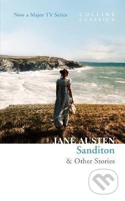 Kniha: Sanditon & Other Stories (Jane Austenová). HarperCollins Publishers, 2019 Kniha: Sanditon & Other Stories (Jane Austenová). HarperCollins Publishers, 2019