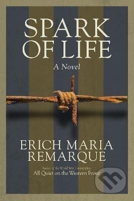 Kniha: Spark of Life: A Novel (Maria Erich Remarque). , 1998 Kniha: Spark of Life: A Novel (Maria Erich Remarque). , 1998