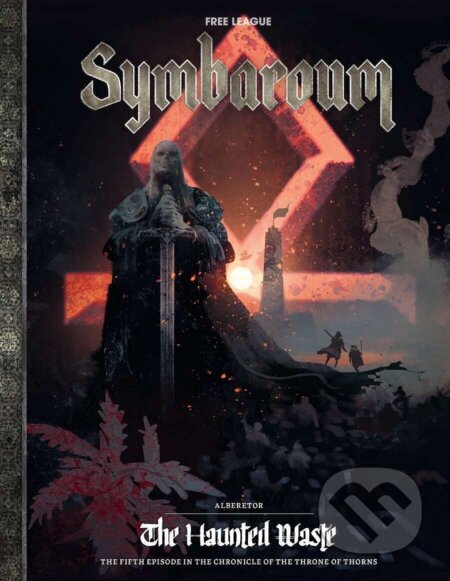 Kniha: Symbaroum: Alberetor - The Haunted Waste (Free League Publishing). Free League Publishing Kniha: Symbaroum: Alberetor - The Haunted Waste (Free League Publishing). Free League Publishing