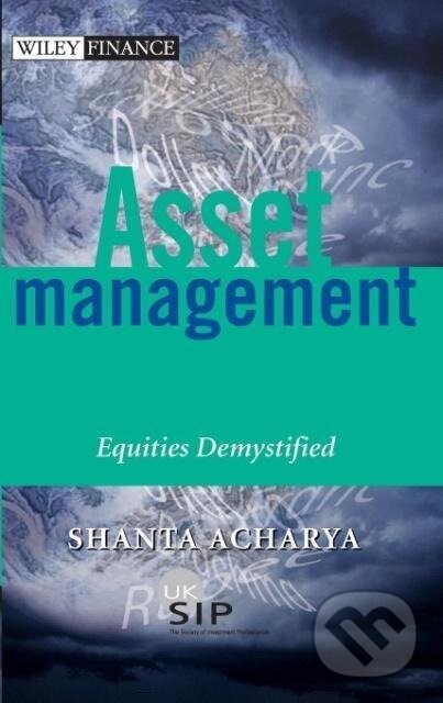 Kniha: Asset Management (Acharya). John Wiley & Sons, 2002 Kniha: Asset Management (Acharya). John Wiley & Sons, 2002