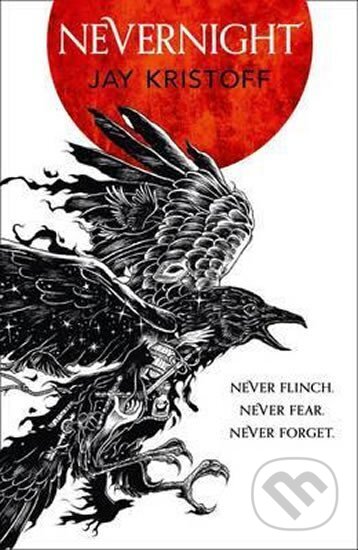 Kniha: Nevernight (Jay Kristoff). HarperCollins, 2016 Kniha: Nevernight (Jay Kristoff). HarperCollins, 2016