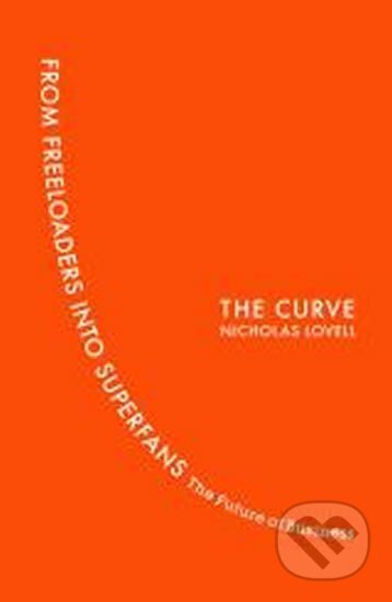 Kniha: The Curve (Nicholas Lovell). Penguin Books, 2013 Kniha: The Curve (Nicholas Lovell). Penguin Books, 2013