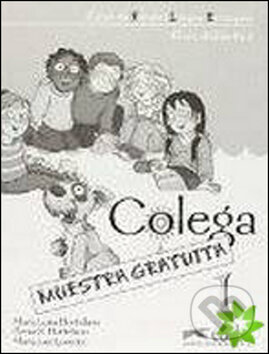 Kniha: COLEGA 1 (María Luisa Hortelano). Fraus Kniha: COLEGA 1 (María Luisa Hortelano). Fraus