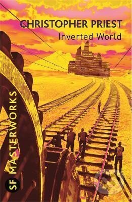 Kniha: Inverted World (Christopher Priest). , 2010 Kniha: Inverted World (Christopher Priest). , 2010