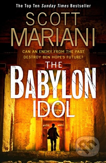 Kniha: Babylon Idol (Scott Mariani). Slovart, 2017 Kniha: Babylon Idol (Scott Mariani). Slovart, 2017
