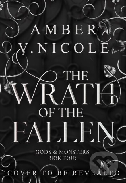 Kniha: The Wrath of the Fallen (Amber V. Nicole). Headline Publishing Group, 2025 Kniha: The Wrath of the Fallen (Amber V. Nicole). Headline Publishing Group, 2025