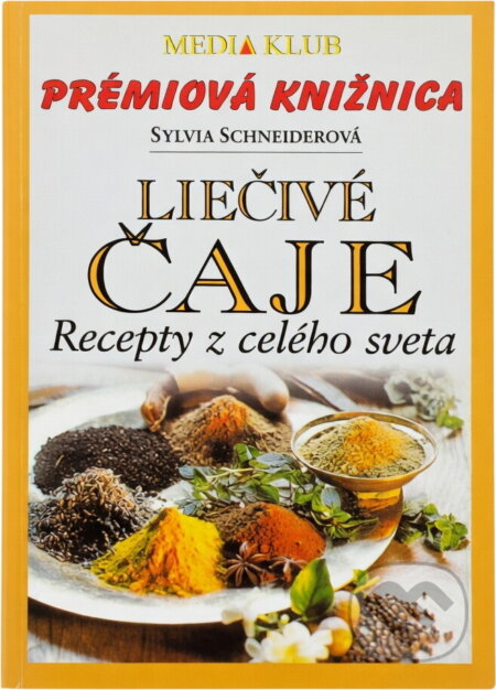 Kniha: Liečivé čaje - prémia (Sylvia Schneiderová). Ikar, 2000 Kniha: Liečivé čaje - prémia (Sylvia Schneiderová). Ikar, 2000