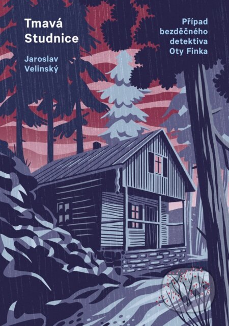 Kniha: Tmavá Studnice (Jaroslav Velinský). Mystery Press, 2025 Kniha: Tmavá Studnice (Jaroslav Velinský). Mystery Press, 2025