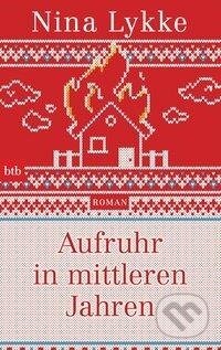 Kniha: Aufruhr in mittleren Jahren (Nina Lykke). , 2019 Kniha: Aufruhr in mittleren Jahren (Nina Lykke). , 2019