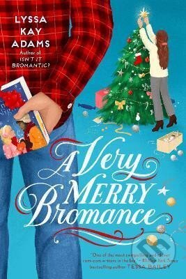 Kniha: A Very Merry Bromance (Kay Lyssa Adamsová). Penguin Putnam Inc, 2022 Kniha: A Very Merry Bromance (Kay Lyssa Adamsová). Penguin Putnam Inc, 2022