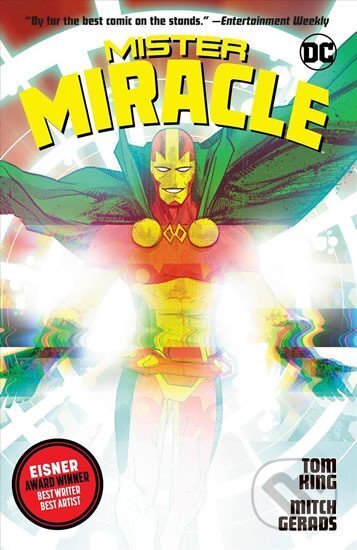 Kniha: Mister Miracle : The Complete Series (Tom King). DC Comics, 2019 Kniha: Mister Miracle : The Complete Series (Tom King). DC Comics, 2019