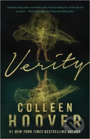 Kniha: Verity (Colleen Hooverová). Grand Central Publishing, 2021 Kniha: Verity (Colleen Hooverová). Grand Central Publishing, 2021