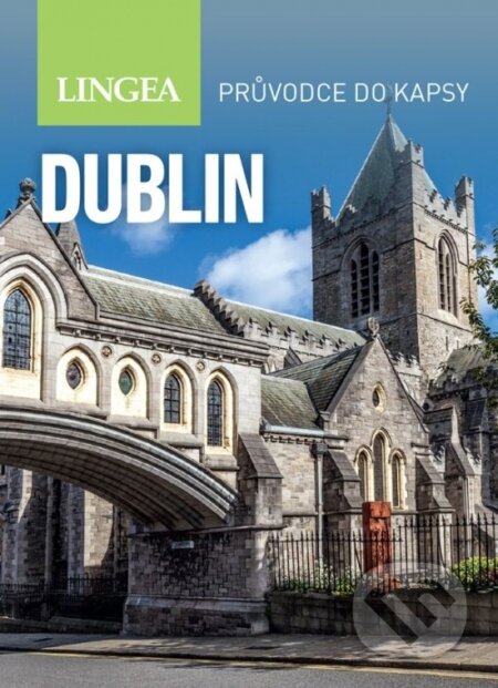 Kniha: Dublin - průvodce do kapsy (neuvedený autor). Lingea, 2025 Kniha: Dublin - průvodce do kapsy (neuvedený autor). Lingea, 2025