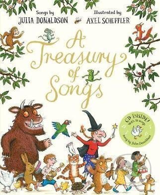 Kniha: A Treasury of Songs : Book and CD Pack (Julia Donaldsonová). Pan Macmillan, 2017 Kniha: A Treasury of Songs : Book and CD Pack (Julia Donaldsonová). Pan Macmillan, 2017