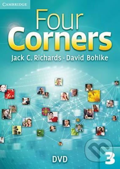 Kniha: Four Corners 3: DVD (C. Jack Richards). Cambridge University Press, 2011 Kniha: Four Corners 3: DVD (C. Jack Richards). Cambridge University Press, 2011