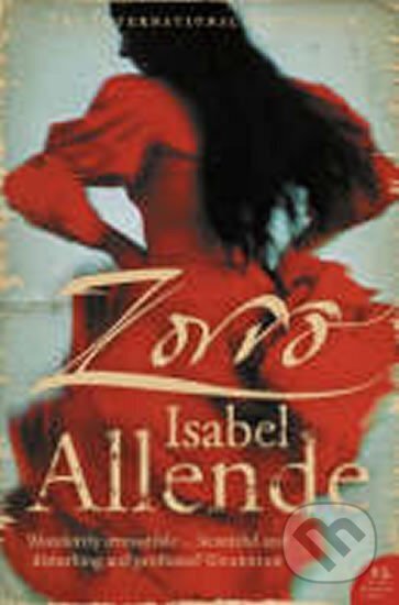 Kniha: Zorro (Isabel Allende). HarperCollins, 2006 Kniha: Zorro (Isabel Allende). HarperCollins, 2006